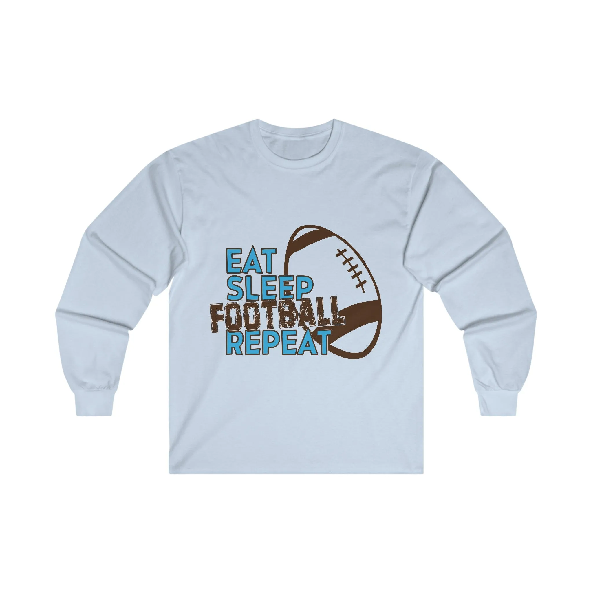 Blue Eat Sleep Football Repeat Ultra Cotton LS Shirt